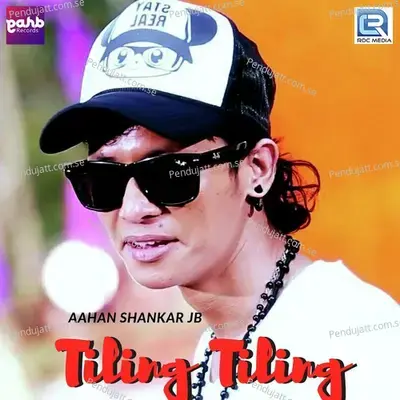 Tiling Tiling - Aahan Shankar Jb album cover 