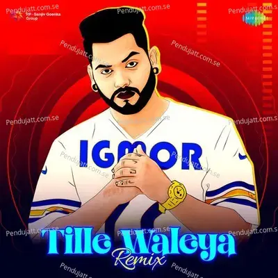 Tille Waleya - Remix - Igmor album cover 