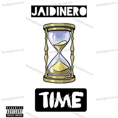 Time - JaiDinero album cover 