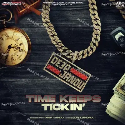 Time Keeps Tickin - Deep Jandu album cover 