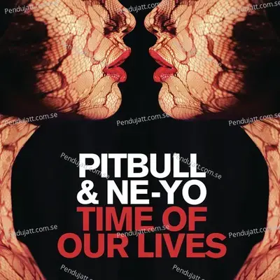 Time Of Our Lives - Pitbull