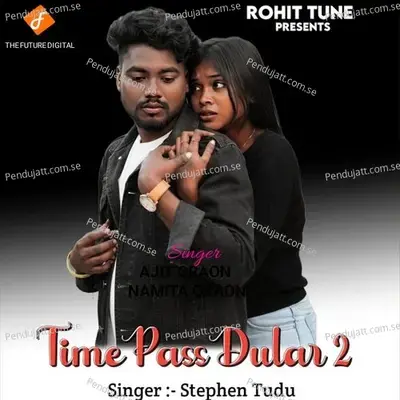 Time Pass Dular 2 - Stephen Tudu album cover 