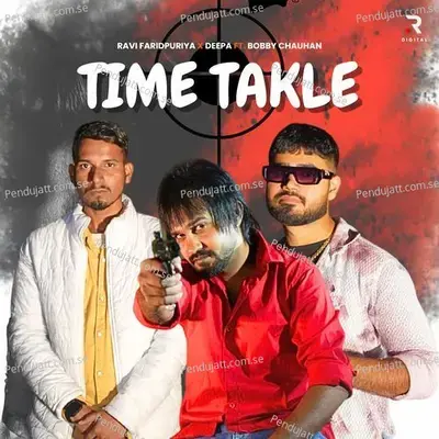 Time Takle - Ravi Faridpuriya album cover 