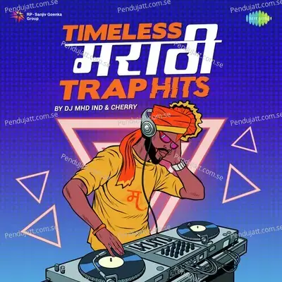 Dhya Rupaya Mhanate Lavani - Trap - Asha Bhosle album cover 