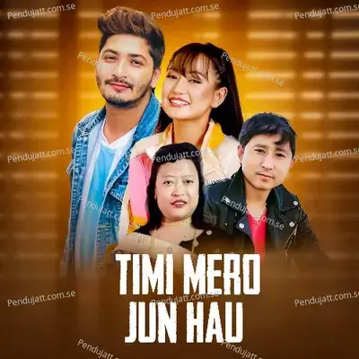 Timi Mero Jun Hau - Pratap Das album cover 