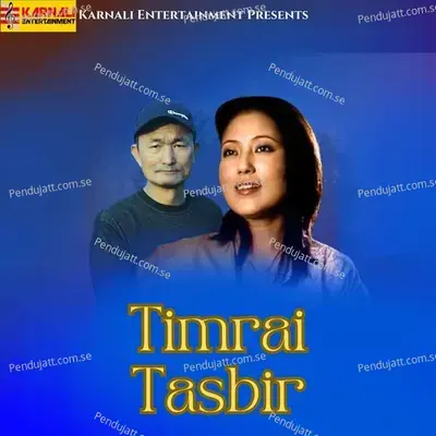 Timrai Tasbir - Sabnam Gurung album cover 