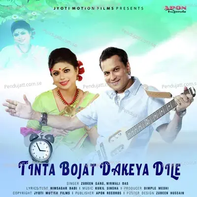 Tinta Bojat Dakeya Dile - Zubeen Garg album cover 