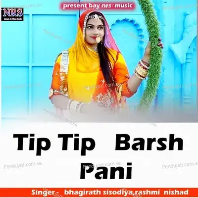 Tip Tip Barsh Pani - Bhagirath Sisodiya album cover 