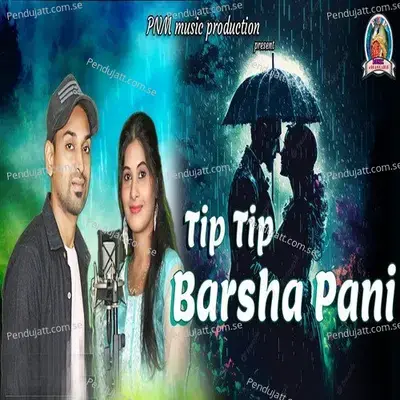 Tip Tip Barsha Pani - AJ Raja album cover 