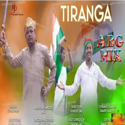 Tiranga 2021 - Utpal Chutia album cover 