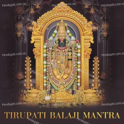 Tirupati Balaji Mantra - Nidhi Prasad album cover 