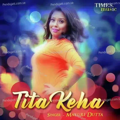 Tita Keha - Mayuri Dutta album cover 