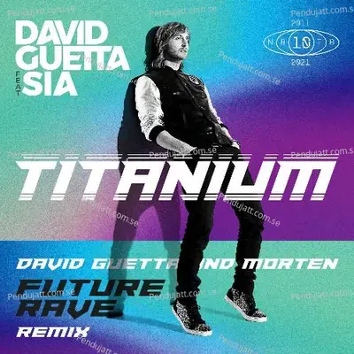 Titanium  Feat  Sia   David Guetta   Morten Future Rave Remix  - David Guetta cover album