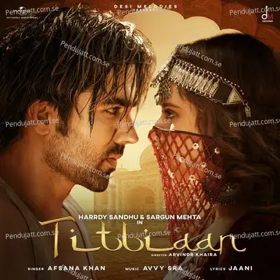 Titliaan - Afsana Khan