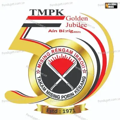 Tmpk Golden Jubilee Theme Song - Binod Bio Pegu album cover 