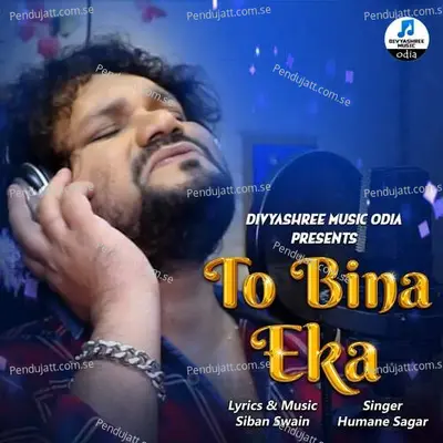 To Bina Eka Mu - Humane Sagar album cover 