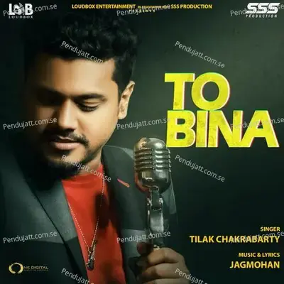 To Bina - Tilak Chakraborty album cover 