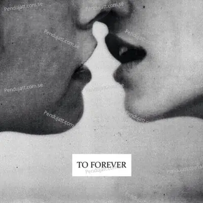 To Forever - LONOWN album cover 