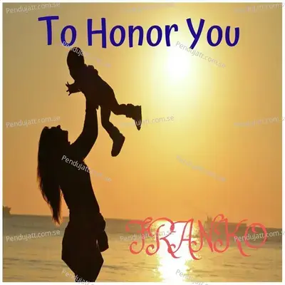 To Honor You - Franko album cover 