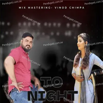 To Night - Raju Punjabi