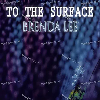 To The Surface - Brenda Lee cover album
