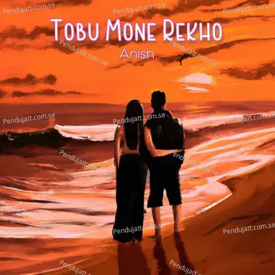 Tobu Mone Rekho - Anish album cover 