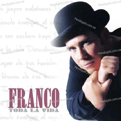 Toda La Vida - Franco