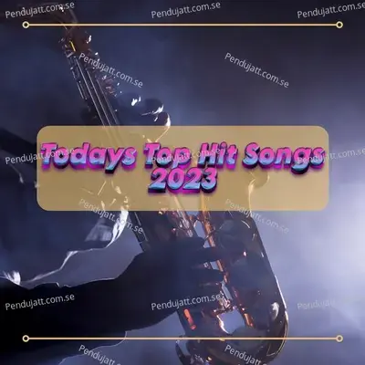 2023 Hit Songs - Best Songs of 2023 Hit Beats Playlist album cover 