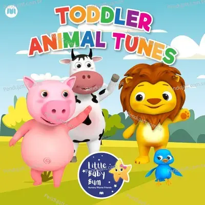 Toddler Animal Tunes - Little Baby Bum Nursery Rhyme Friends