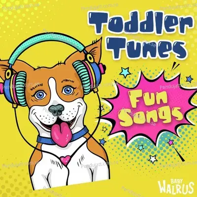 Toddler Tunes   Fun Songs - Baby Walrus