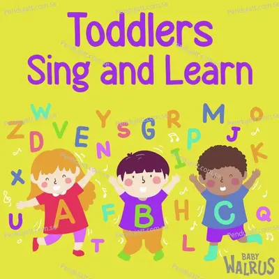 Toddlers Sing And Learn - Baby Walrus cover album