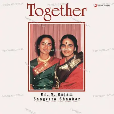 Viriboni  Ragam - Bhairavi   Talam - Kanadajati - Ata - Dr. N. Rajam album cover 