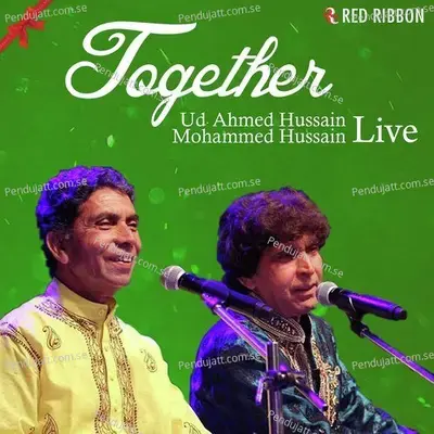 Hum Fakiro Se Jo Chahe Live - Ustad Ahmed Hussain album cover 