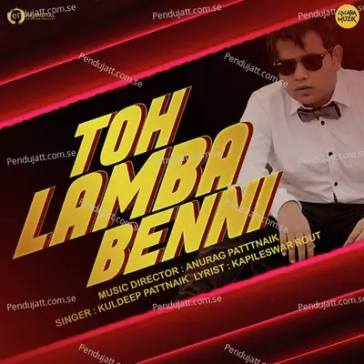 Toh Lamba Benni - Kuldeep Pattnaik album cover 