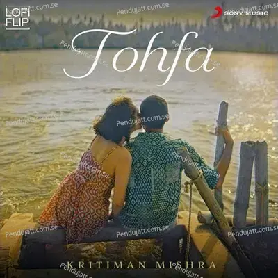 Tohfa - Kritiman Mishra album cover 