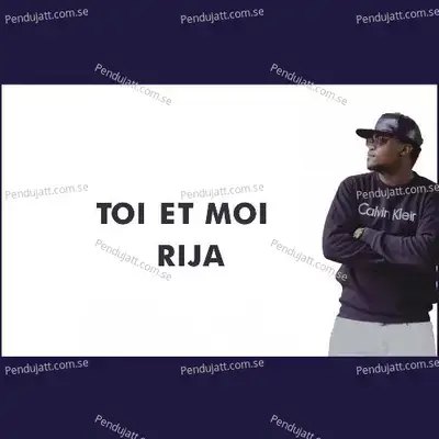 Toi  Amp  Moi - Rija album cover 