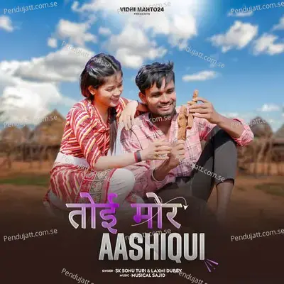 Toi Mor Aashiqui - SK Sonu Turi album cover 