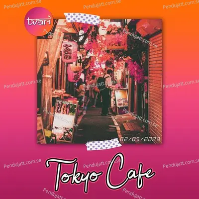 Tokyo Cafe - TVARI album cover 