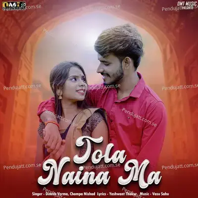 Tola Naina Ma - Dinesh Verma album cover 