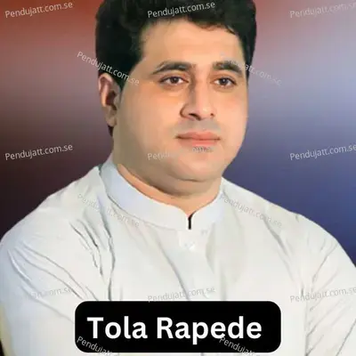 Tola Rapede - Shah Farooq album cover 