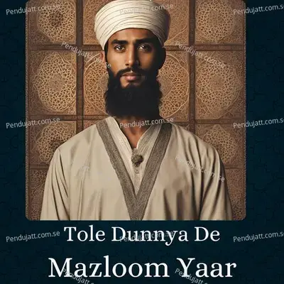 Na Dunnya Aona Dolati - Mazloom Yaar album cover 