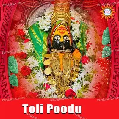 Toli Poodu - Anil Kumar