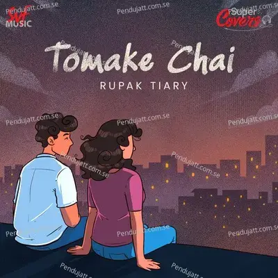 Tomake Chai Title Track-Cover - Rupak Tiary album cover 