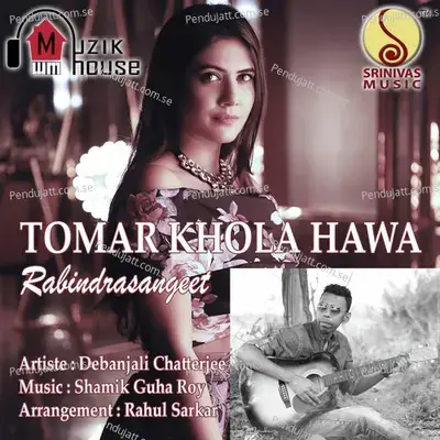Tomar Khola Hawa - Debanjali Chatterjee album cover 