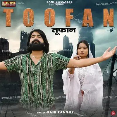 Toofan - Rani Rangili album cover 