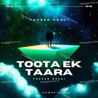 Toota Ek Taara - Yasser Desai album cover 