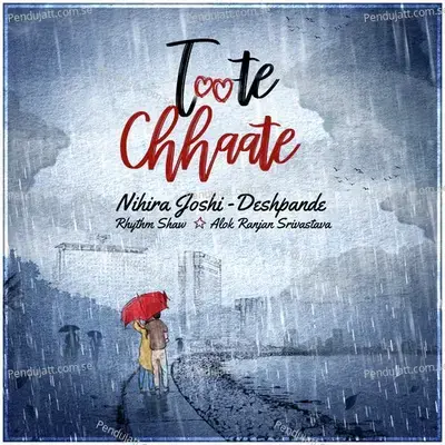 Toote Chhaate - Nihira Joshi-Deshpande album cover 