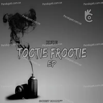 Tootie Frootie - Rude album cover 