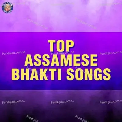 Top Assamese Bhakti Songs - Neena cover album