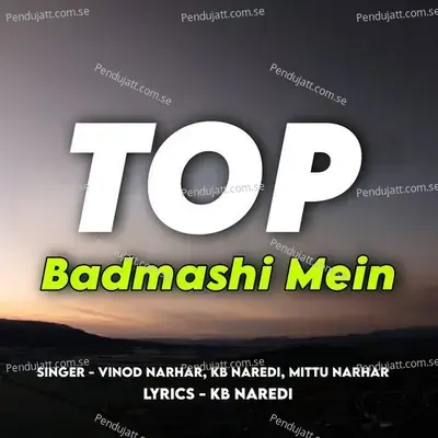 Top Badmashi Mein - Mintu Bhardwaj album cover 